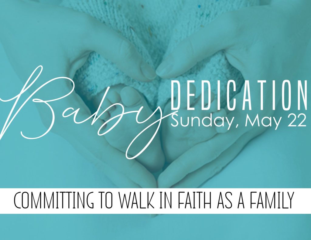 Baby Dedication Image – Bethel Baptist Church